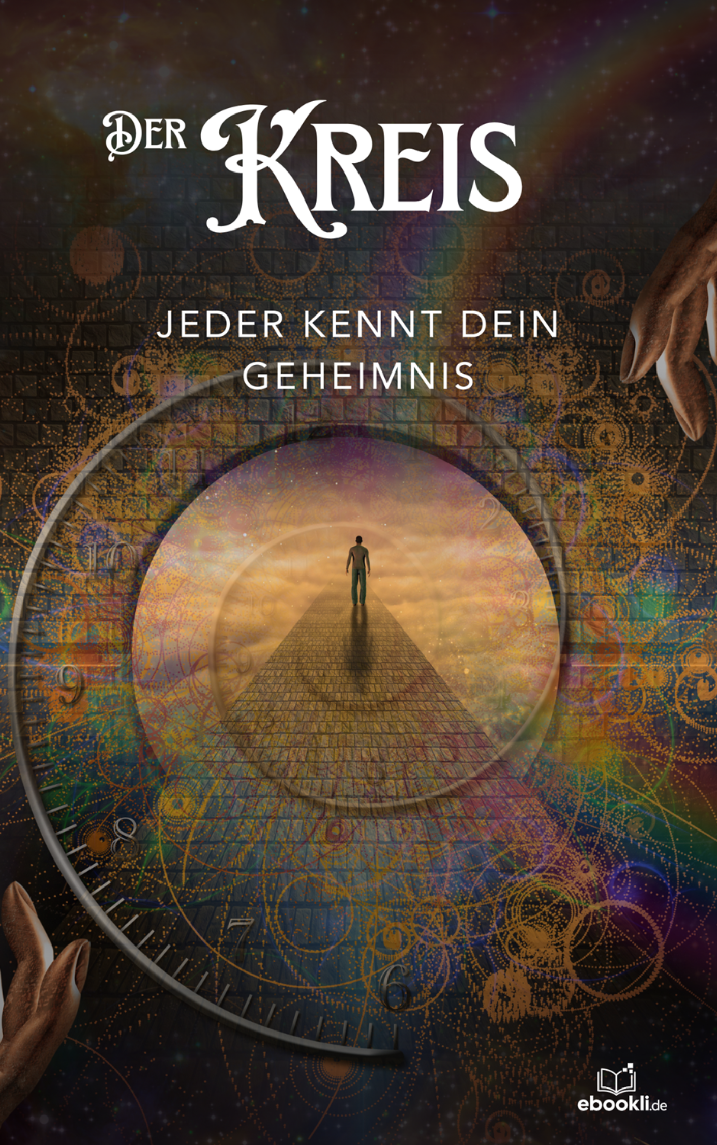 Der Kreis – jeder kennt dein Geheimnis